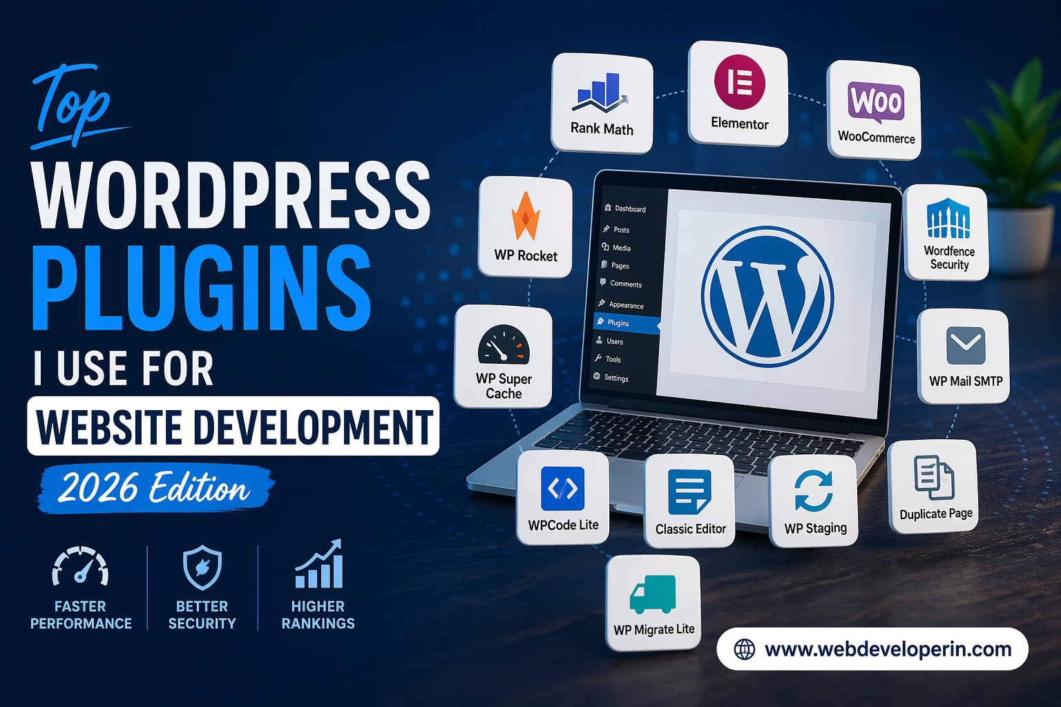 Top WordPress Plugins I Use for Development (2026 Edition)